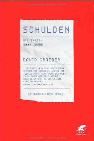 Schulden - Die ersten 5000 Jahre