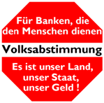 Volksabstimmung für Banken, die den Menschen dienen